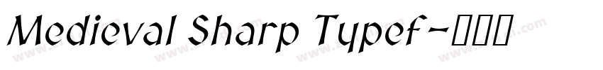 Medieval Sharp Typef字体转换